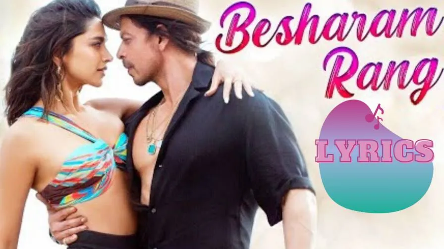 Besharam Rang Lyrics